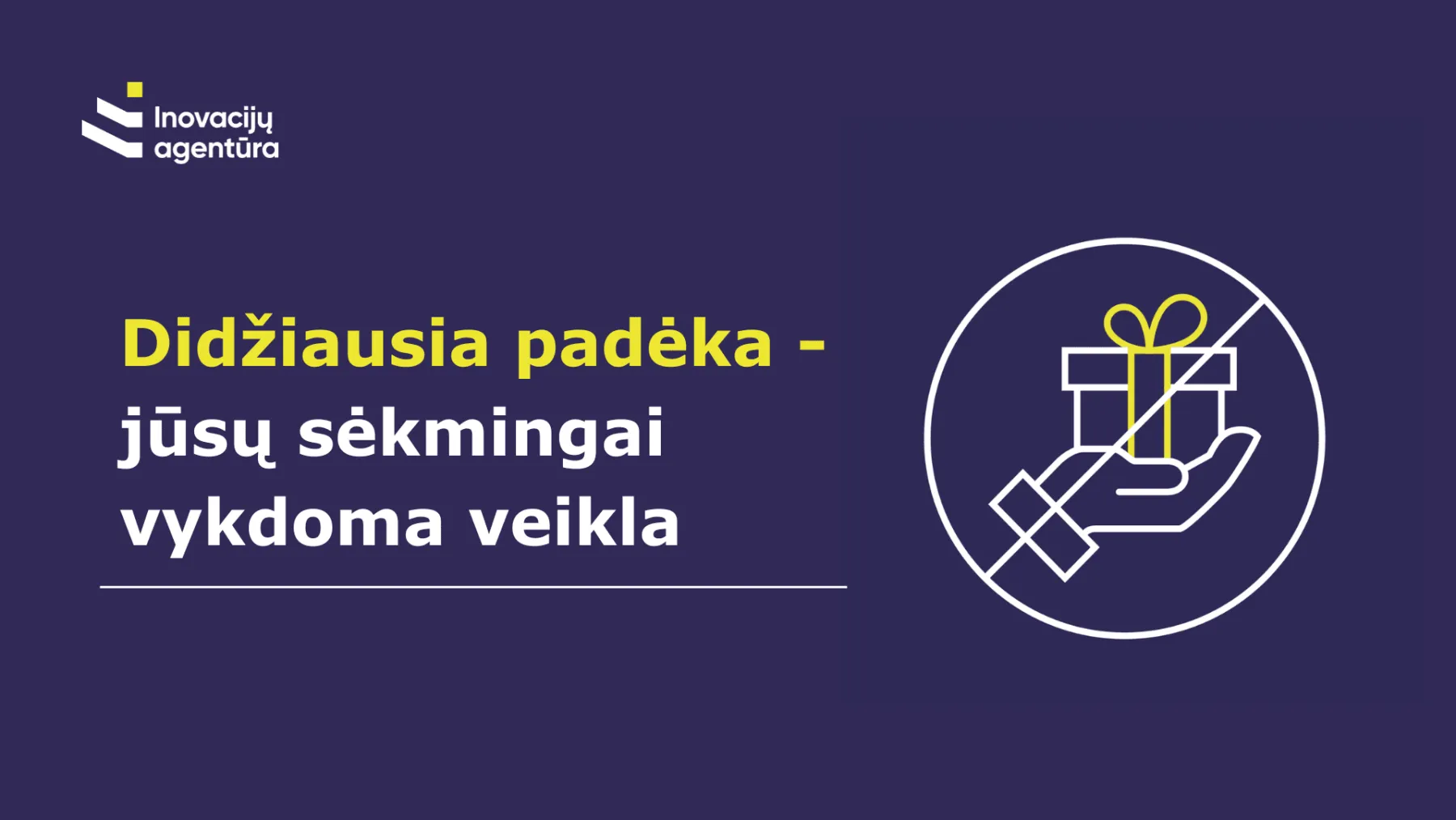 Nulinė dovanų politika: didžiausia padėka mums yra Jūsų verslo sėkmė